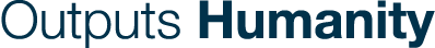 Outputs Humanity